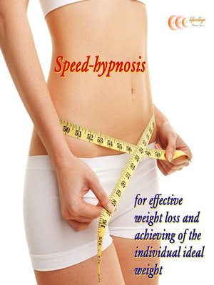 cover image of Speed-hypnosis for effective weight loss and achieving of the individual ideal weight